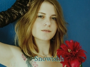Snowishh