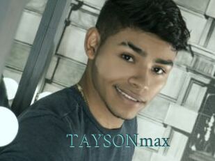 TAYSONmax