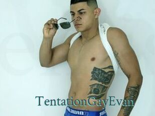 TentationGayEvan