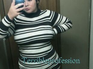 Terribleprofession