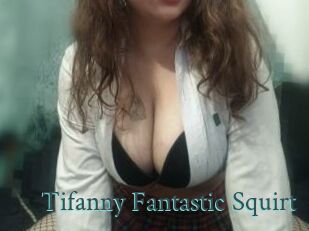Tifanny_Fantastic_Squirt