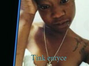 Tink_entyce