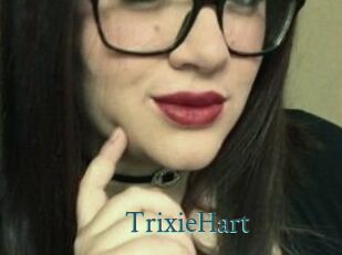 Trixie_Hart En live show
