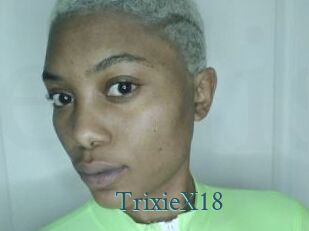 TrixieX18
