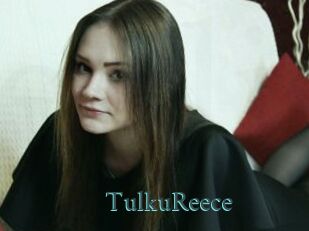 TulkuReece
