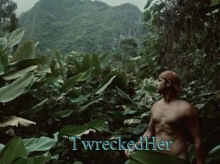 TwreckedHer