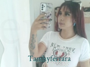 Tamhyferrara
