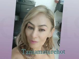 Taniamaturehot