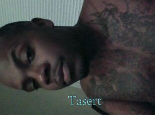 Tasert