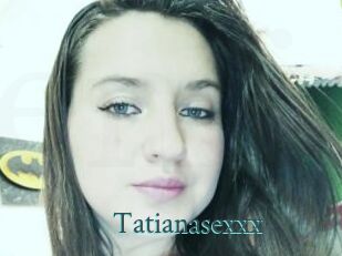 Tatianasexxx
