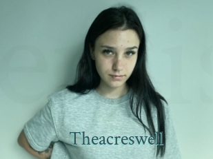 Theacreswell
