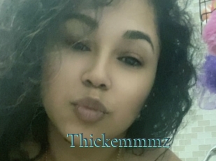 Thickemmmz