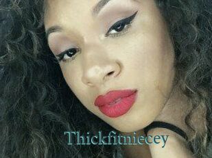 Thickfitniecey