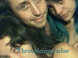 Throupleinparadise