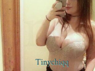 Tinychiqq
