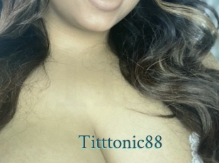 Titttonic88
