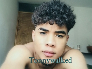 Tonnywalked