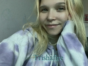 Trishafire