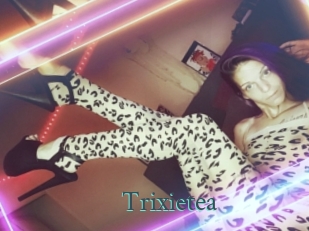 Trixietea