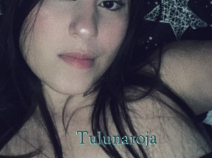 Tulunaroja