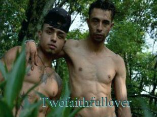 Twofaithfullover