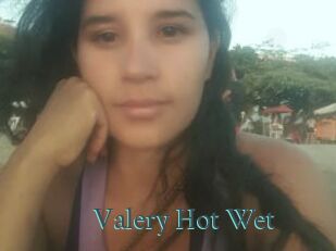 Valery_Hot_Wet