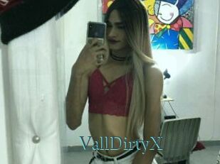 VallDirtyX