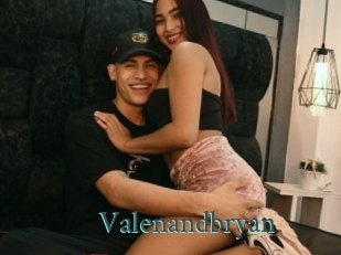 Valenandbryan