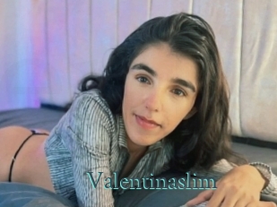 Valentinaslim