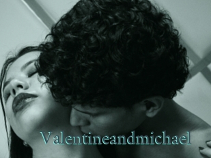 Valentineandmichael