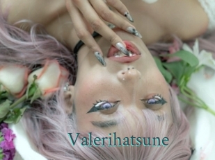Valerihatsune