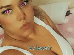 Valexotic