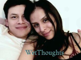 WetThoughts