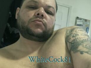 WhiteCock81