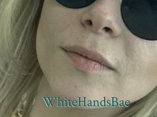 WhiteHandsBae