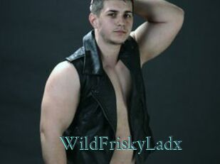WildFriskyLadx