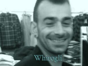 Whirogli