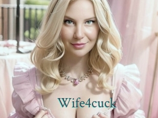 Wife4cuck