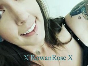 X_RowanRose_X