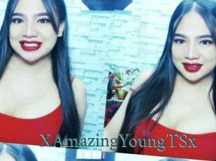 XAmazingYoungTSx