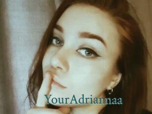 YourAdriannaa