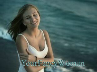 YourFancyWoman