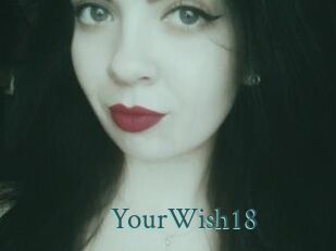 YourWish18