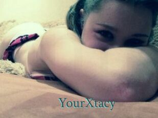 YourXtacy