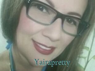 Yairapretty