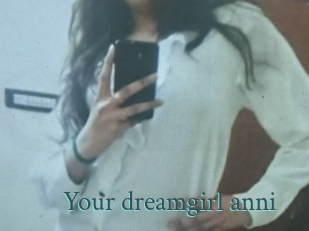 Your_dreamgirl_anni