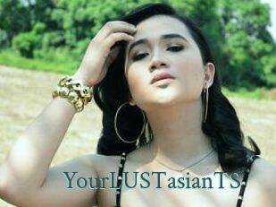 YourLUSTasianTS