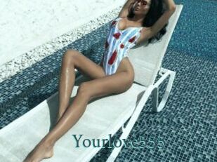 Yourlove555