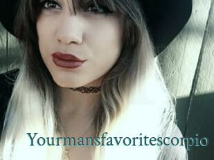 Yourmansfavoritescorpio