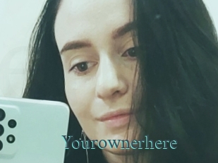Yourownerhere